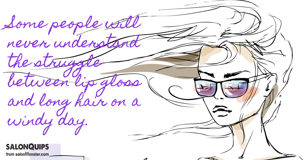 Some-people-will-never-understand-the-struggle-between-lip-gloss-and-long-hair-on-a-windy-day.jpg