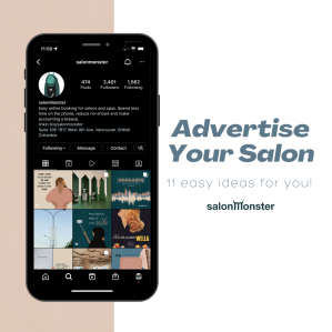 There are some easy things you can do to get your business out there. We’ve put together 11 easy ways to advertise your salon. 